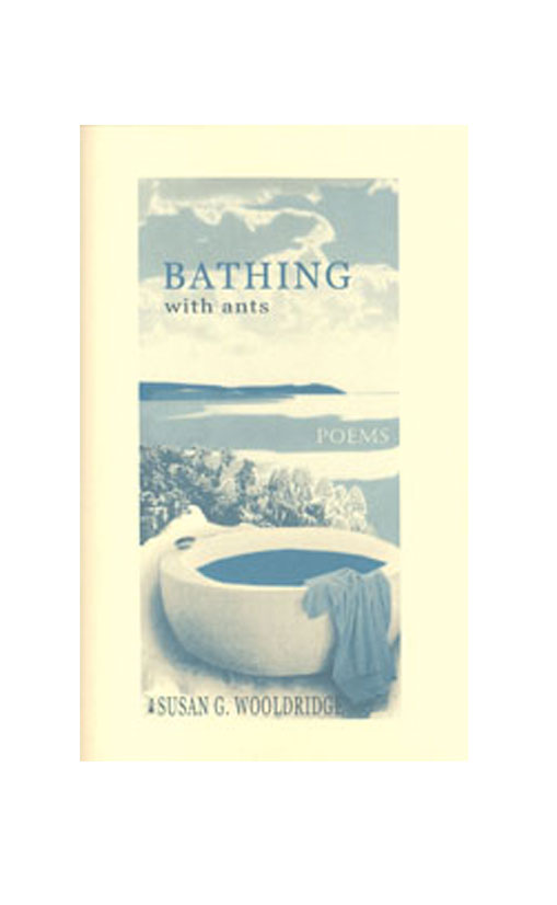 bathing with ants susan wooldridge